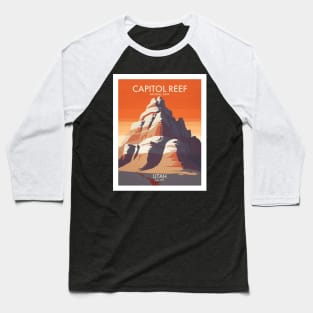 CAPITOL REEF NATIONAL PARK Baseball T-Shirt